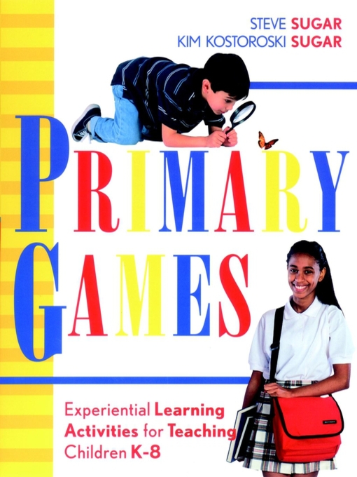 Title details for Primary Games by Steve Sugar - Available
